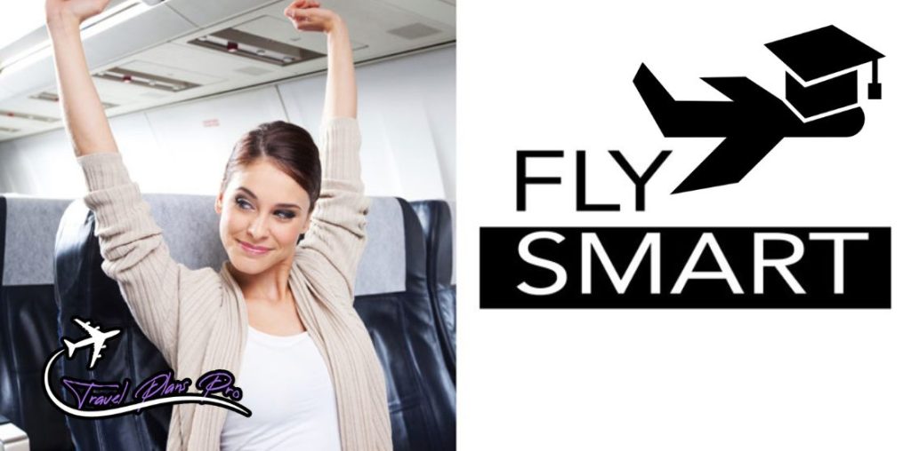 Be smart about how you fly