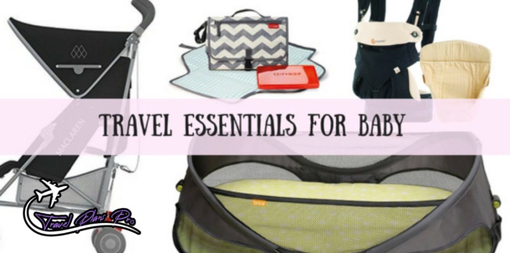 Things you need when traveling with a baby