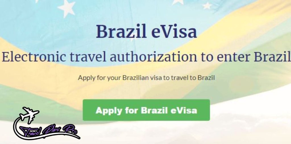 Brazil E-Visa Requirement for U.S. Citizens